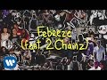 Skrillex And Diplo - Febreze (Feat. 2 Chainz) 