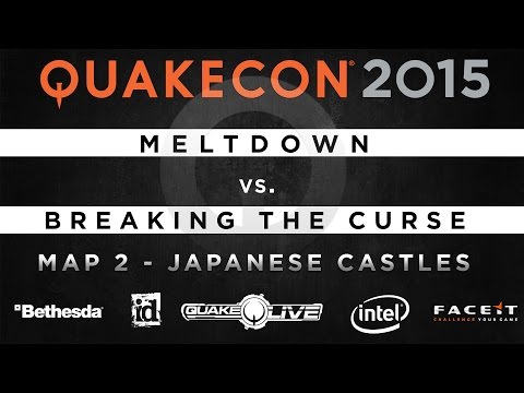 Meltdown vs. Breaking the curse - Map 2 - Japanese Castles (QUAKECON 2015 CTF)