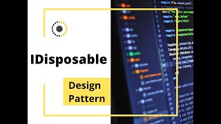 IDisposable Design Pattern (.Net Core)