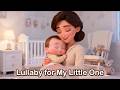 Heartwarming Lullaby for Babies 💤 Gentle Female Vocals & Soothing Sleep Music