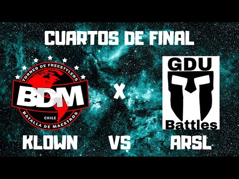KLOWN VS ARSL/ 4TOS/ CLASIFICATORIA A BDM POR GDU/ 2K19