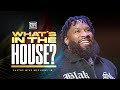 Thrive 2025/What’s In The House/ Pastor Mike McClure, Jr