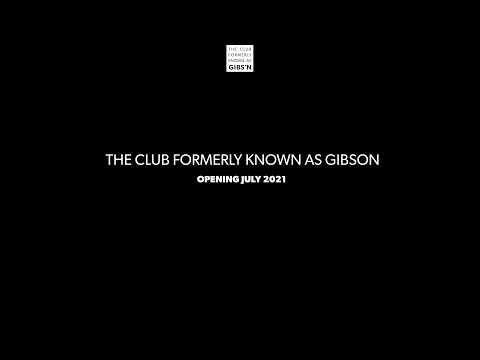 Gibson Club - Re-Opening 2021