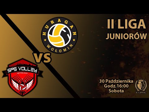SPS Volley Ostrołęka -  IŁ Capital Huragan Wołomin (II liga Juniorów)