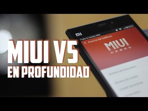 MIUI V5: En profundidad