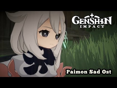 Genshin Impact - Paimon Sad Moment Ost
