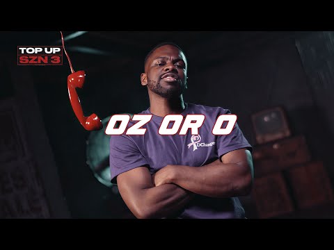 Oz Or O - Top Up (SZN 3. EP.2) #cancerawareness