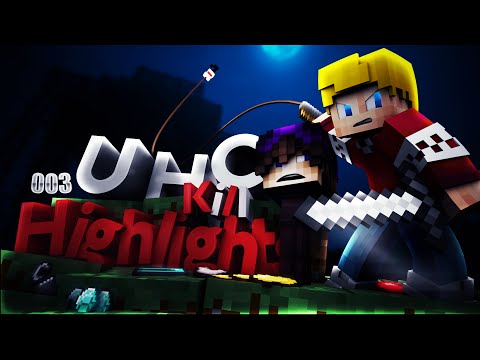 UHC Kill Highlights | EP.3 | " Epicube "