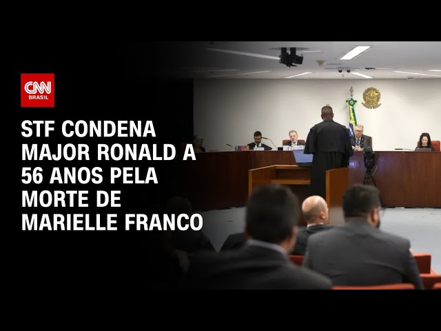 Caso Marielle: STF condena “Major Ronald” a 56 anos pela morte da vereadora | CNN 360º
