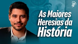 AS MAIORES HERESIAS DA HISTÓRIA | COM PROF. ARIEL LAZARI | SANTOFLOW PODCAST #368