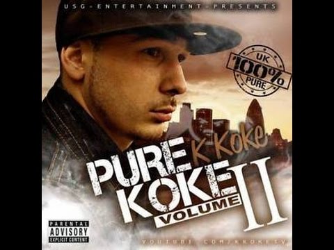 K Koke - Pure Koke Vol. 2 (Full Mixtape)