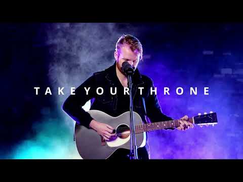 Take Your Throne | Ellerslie Worship