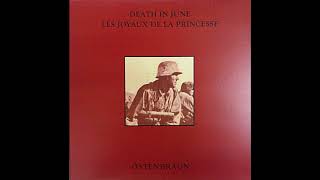 DEATH  IN  JUNE   Les Joyaux   De La Princesse   östenbräun 1989