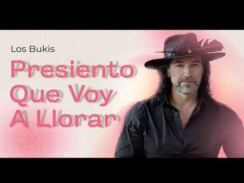 Los Bukis - Presiento que voy a llorar | Lyric video