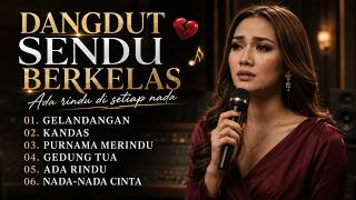 Download lagu PLAYLIST DANGDUT ELEGAN & SYAHDU | LAGU PILIHAN TEMANI MALAM mp3