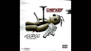 Chief Keef - Voodoo