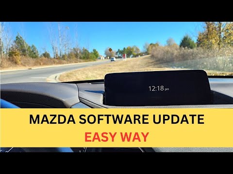 How To Update The Software in 2024 Mazda and How To Find The Update Version