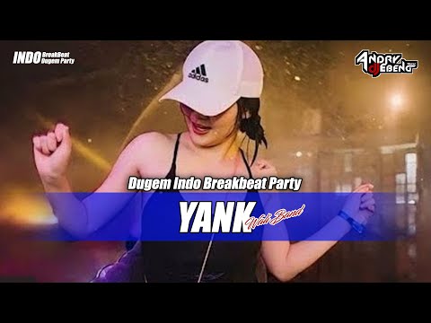 BREAKBEAT YANK WALI BAND FULL BASS TERBARU 2025_DJ EBENG