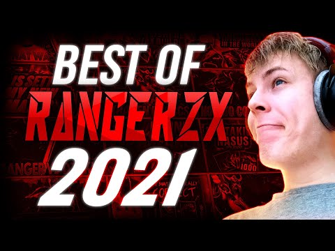 BEST OF RANGERZX 2021