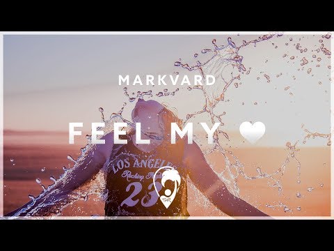 Markvard - Feel My Love
