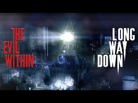 The Evil Within - Long Way Down