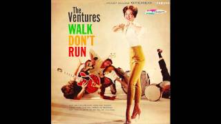 The Ventures - Walk Don't Run
