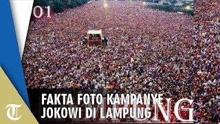 Viral Foto Kampanye Jokowi di Lampung bak Lautan Manusia, Ini Faktanya
