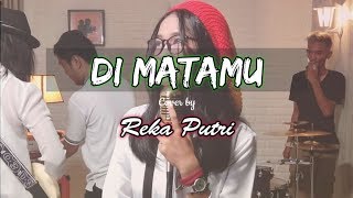 Download lagu DI MATAMU (Reggae Version) Cover by Reka Putri ft SKA 86 - VIDEO LIRIK mp3