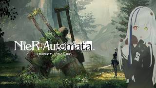 【ネタバレ注意】深夜の静かな「NieR:Automata」 ＃10【#Vtuber】