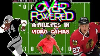 OVERPOWERED ATHLETES IN VIDEO GAMES