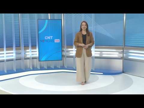 CNT Notícias BA de 09/06/2026 na Íntegra