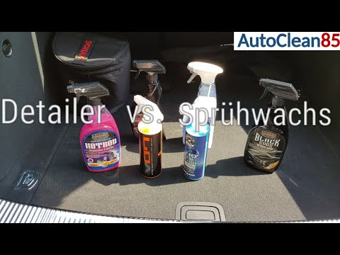 Autopflege-Tutorial / Unterschied zwischen einem Detailer und Sprühwachs / Detailer vs. Sprühwachs
