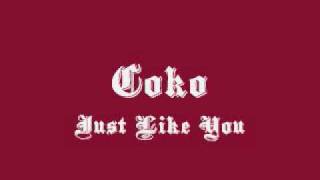 Coko - Just Like You
