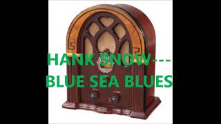 HANK SNOW   DEEP SEA BLUES