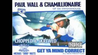 PAUL WALL FT. CHAMILLIONAIRE - GAME OVER (SCREWED N&#39; CHOPPED)
