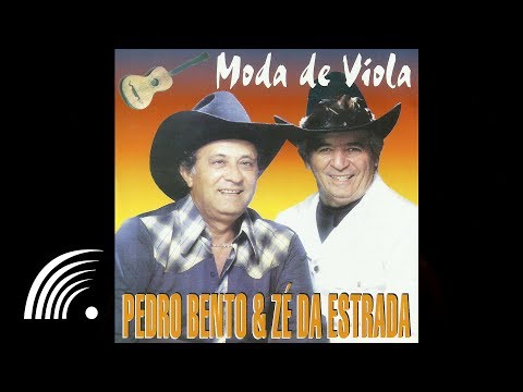 Pedro Bento & Zé da Estrada - Campeão do Pialo - Moda De Viola - Oficial