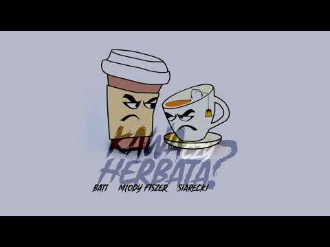 Fiszer x Siarecki x Bati - Kawa, czy herbata? (TakO #1) prod.TwojStaryPijanySprzedajeKradzioneBity