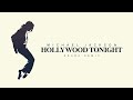 Michael Jackson – Hollywood Tonight (Azura Remix)