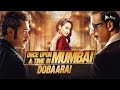 Once Upon Time Mumbaai Dobara Dialogues Akshay Kumar