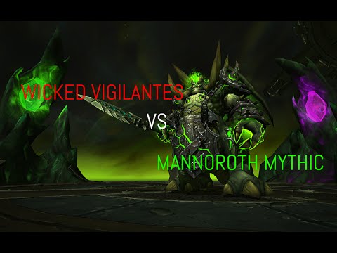 Wicked Vigilantes VS Mannoroth Mythic
