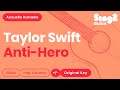 Taylor Swift - Anti-Hero (Acoustic Karaoke)