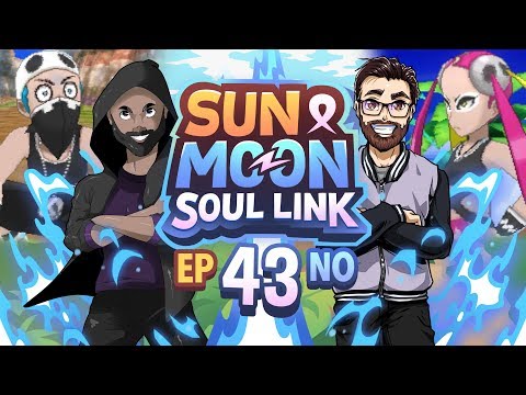 Pokémon Sun & Moon Soul Link Randomized Nuzlocke w/ Nappy + Shady - Ep 43 "This is OUTRAGEOUS"