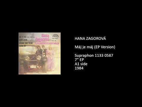 HANA ZAGOROVÁ - Máj je máj (EP Version) - 1984