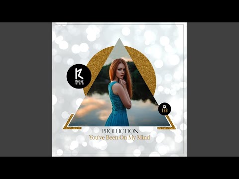 You've Been On My Mind (Original Mix)