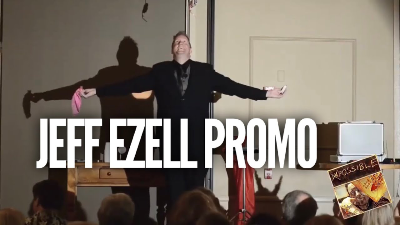 Promotional video thumbnail 1 for Jeff Ezell Magic