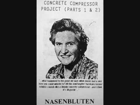 Nasenbluten - Concrete compressor (Original mix)