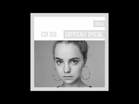 GREYSCALE Special 005 - Soela