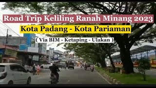 Download lagu 2023 Minang Tour || Padang-Pariaman City Trip mp3