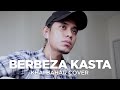 BERBEZA KASTA THOMAS ARYA COVER BY KHAI BAHAR
