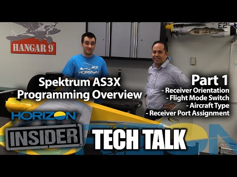 Horizon Insider Tech Talk: AS3X Programming Overview - Part 1 of 3